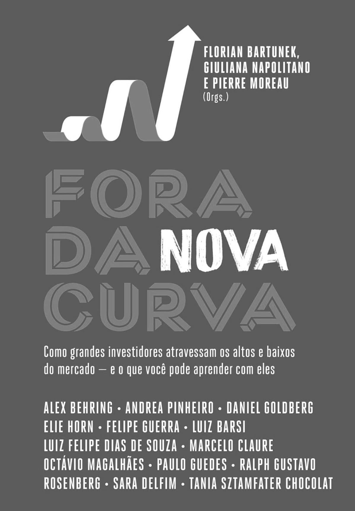 OS ERROS E A RESILIÊNCIA DE EMPRESÁRIOS COMO ELIE HORN E DANIEL GOLDBERG