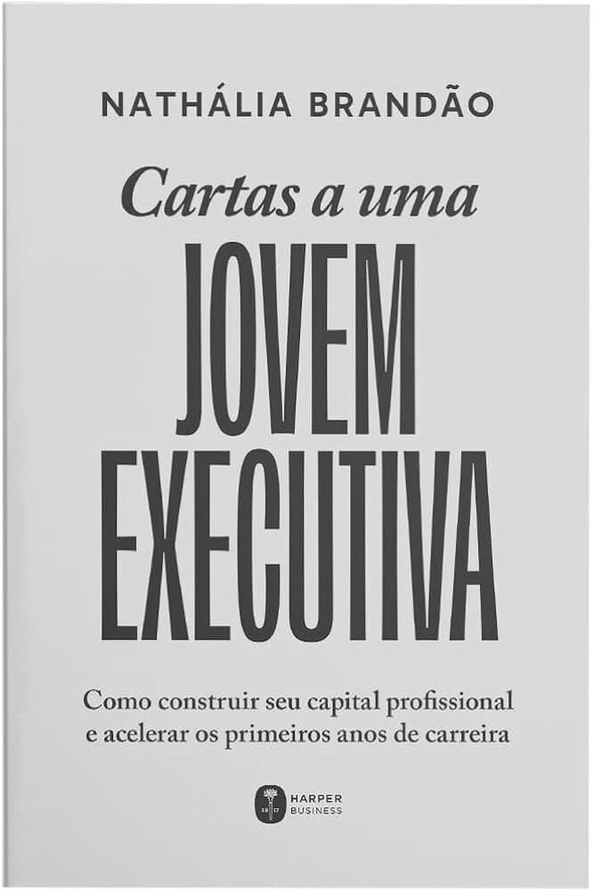 GUIA PRÁTICO PARA FUTUROS EXECUTIVOS